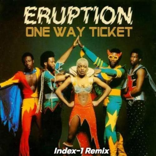 Eruption - One Way Ticket (Index-1 Remix Extended)