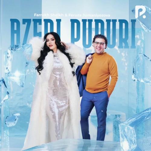 Farrukh Sheikh & Feruza Jumaniyozova - Azeri Popuri