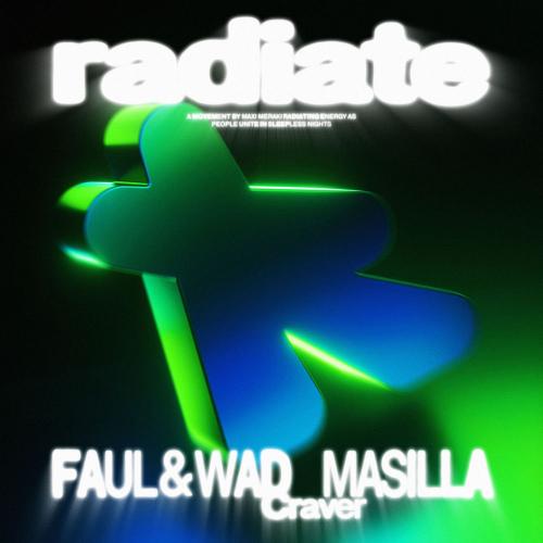 Faul & Wad Ad & Masilla - Craver
