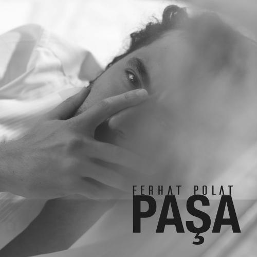 Ferhat Polat - Paşa
