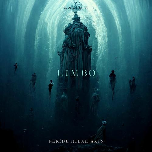 Feride Hilal Akın - Limbo