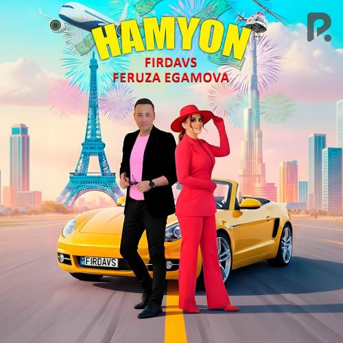 Firdavs & Feruza Egamova - Hamyon