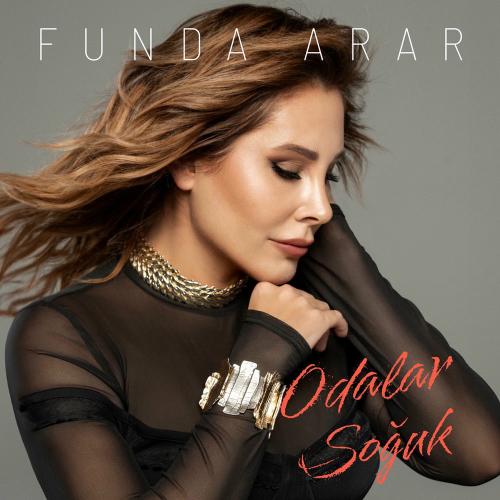 Funda Arar - Odalar Soğuk