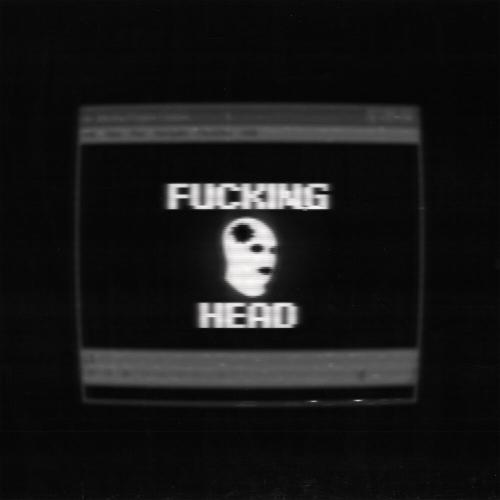 G3nochek - FUCKING HEAD
