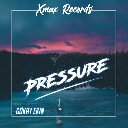 Gökay Ekin - Pressure