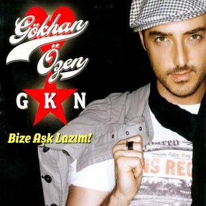 Gökhan Özen - Bize Aşk Lazım