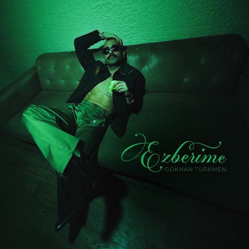 Gökhan Türkmen - Ezberime