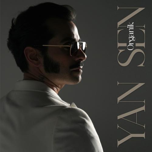 Gökhan Türkmen - Yan Sen (Organik)