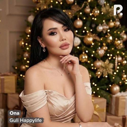 Guli Happylife - Ona