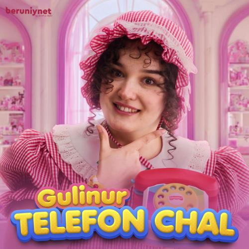 Gulinur - Telefon Chal