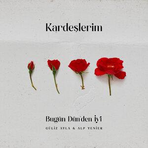Güliz Ayla, Alp Yenier - Bugün Dünden İyi (Orijinal Dizi Müziği)