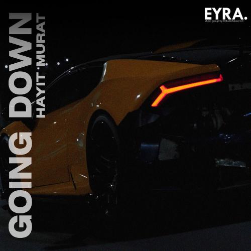 Hayit Murat - Going Down