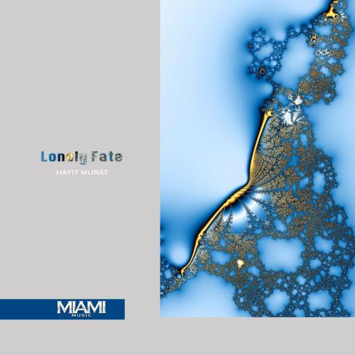 Hayit Murat - Lonely Fate