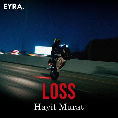 Hayit Murat - Loss