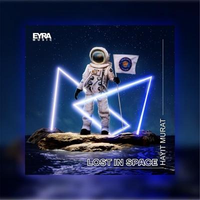 Hayit Murat - Lost In Space