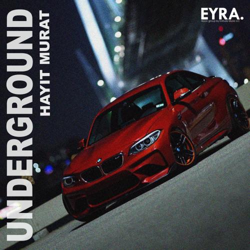 Hayit Murat - Underground