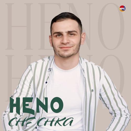 Heno - Che Chka