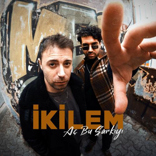 İkilem - Aç Bu Şarkıyı