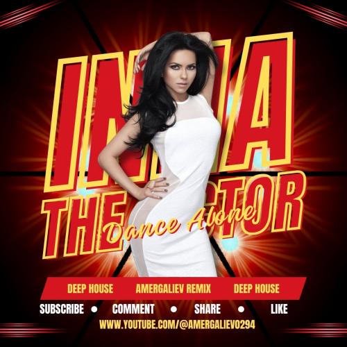 INNA feat. The Victor - Dance Alone (Amergaliev remix)