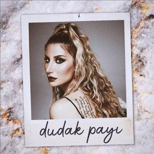 İrem Derici - Dudak Payı
