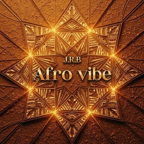 J.r.b - Afro Vibe