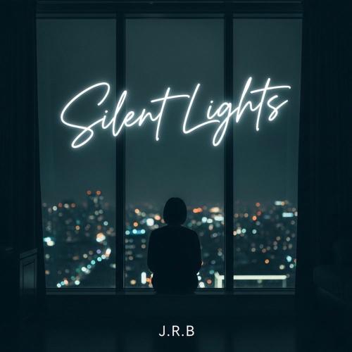 J.r.b - Silent Lights