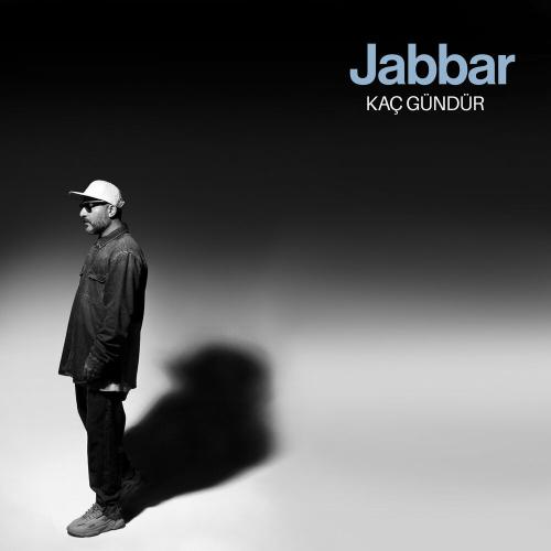 Jabbar - Kaç Gündür