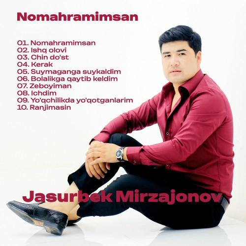 Jasurbek Mirzajonov - Nomahramimsan