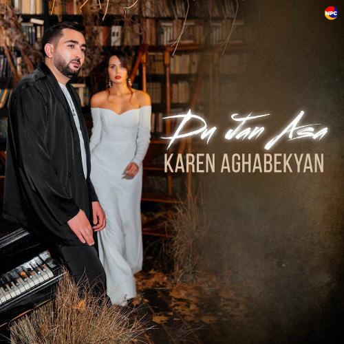 Karen Aghabekyan - Du Jan Asa
