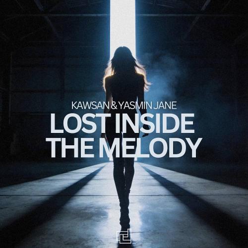 KAWSAN & Yasmin Jane - Lost Inside the Melody
