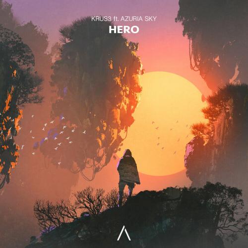 KRUS3 feat. Azuria Sky - Hero