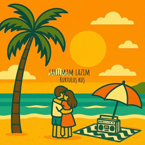 Kurtuluş KUŞ - Sarılmam Lazım