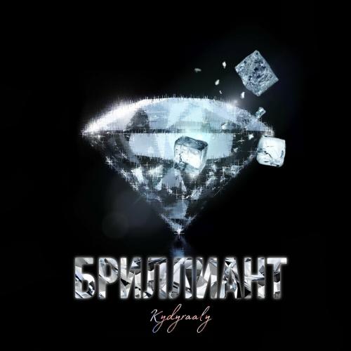 KYDYRAALY - Бриллиант