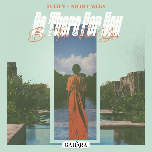 Lucien - Be There for You