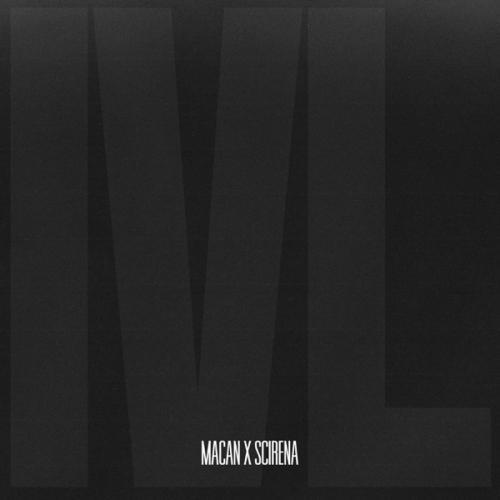 MACAN, SCIRENA - IVL (Remix)