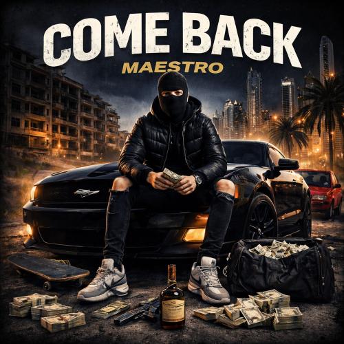 Maestro - Come Back