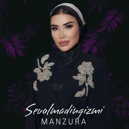 Manzura - Sevolmadingizmi