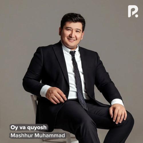 Mashhur Muhammad - Oy Va Quyosh