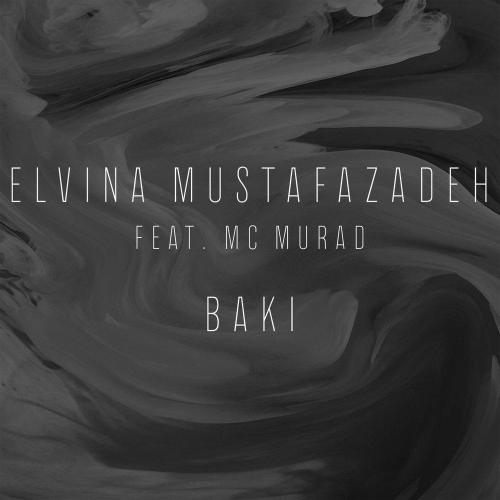 MC Murad - Bakı