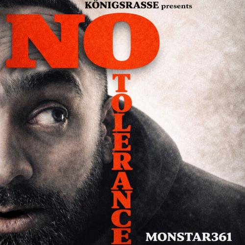 Monstar361 - No Tolerance