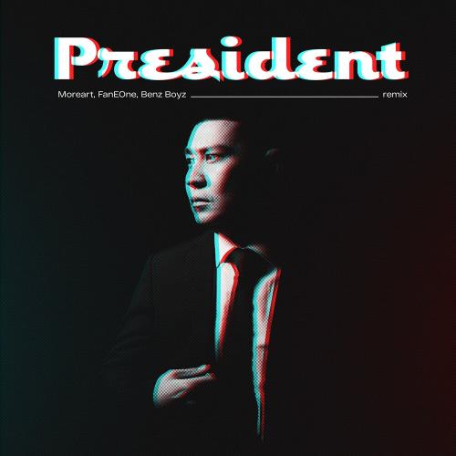 Moreart feat. Faneone & Benz Boyz - President (Remix)