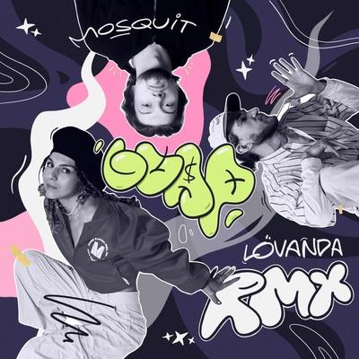MOSQUIT, LOVANDA - GUAP (Remix)