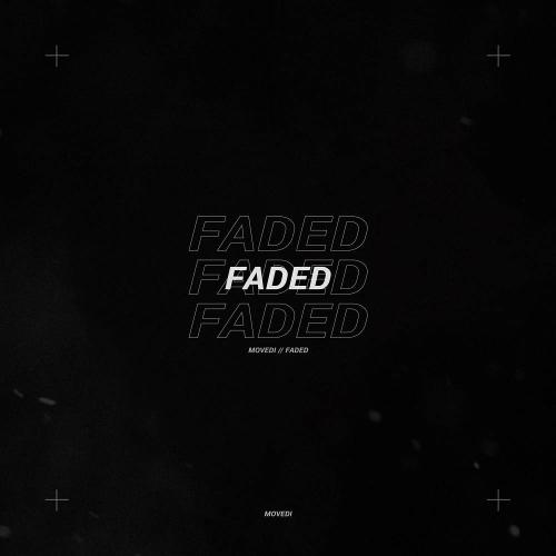Movedi - Faded