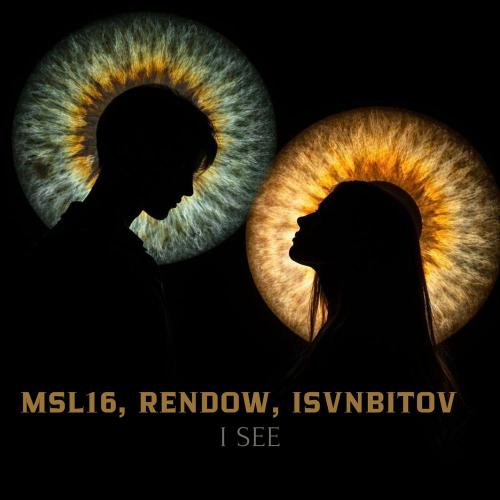 MSL16, Rendow, ISVNBITOV - I SEE
