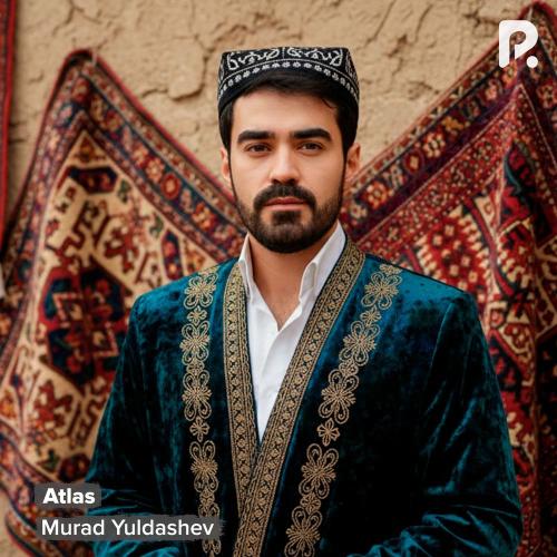 Murad Yuldashev - Atlas
