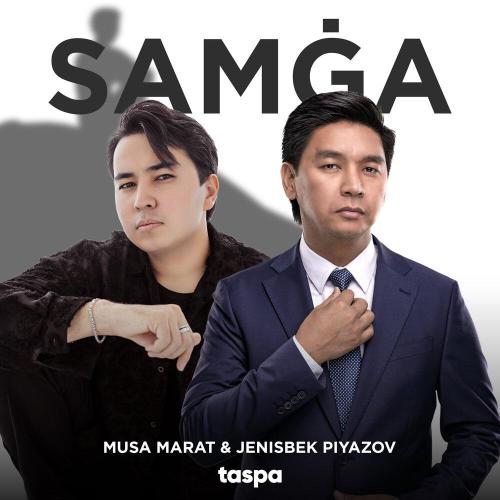 Musa Marat, Женисбек Пиязов - Samġa