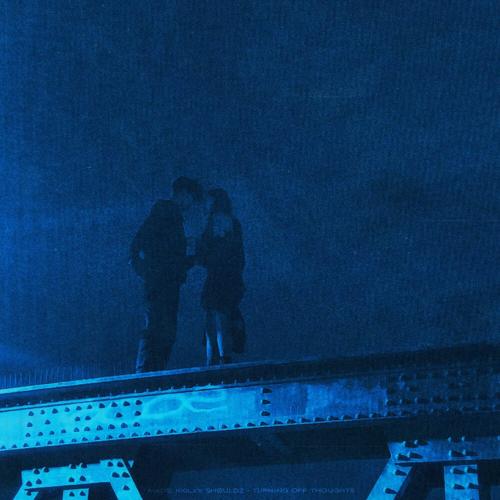 mxde.kxilxv, shøuldz - TURNING OFF THOUGHTS