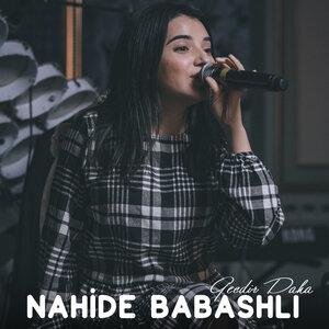 Nahide Babashli - Gecdir Daha