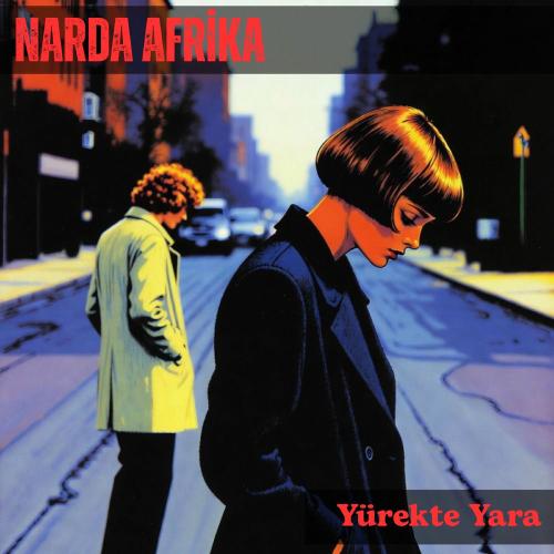 Narda Afrika - Yürekte Yara