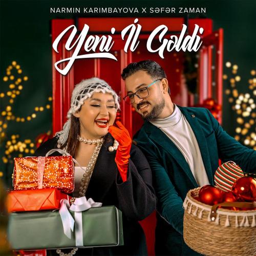 Narmin Karimbayova, Səfər Zaman - Yeni İl Gəldi